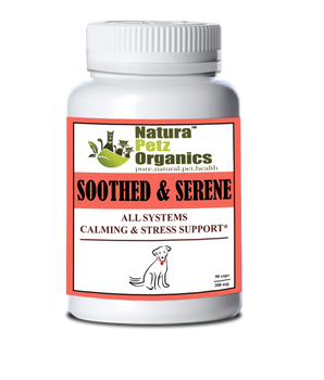 Soothed & Serene - All Systems Anxiety, Calming & Stress Support* Dogs & Catss & Cats*