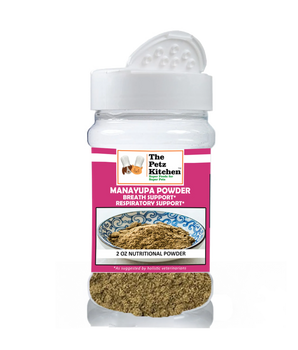 Manayupa Powder - Breath Support & Respiratory Support* The Petz Kitchen For Dogs & Cats*