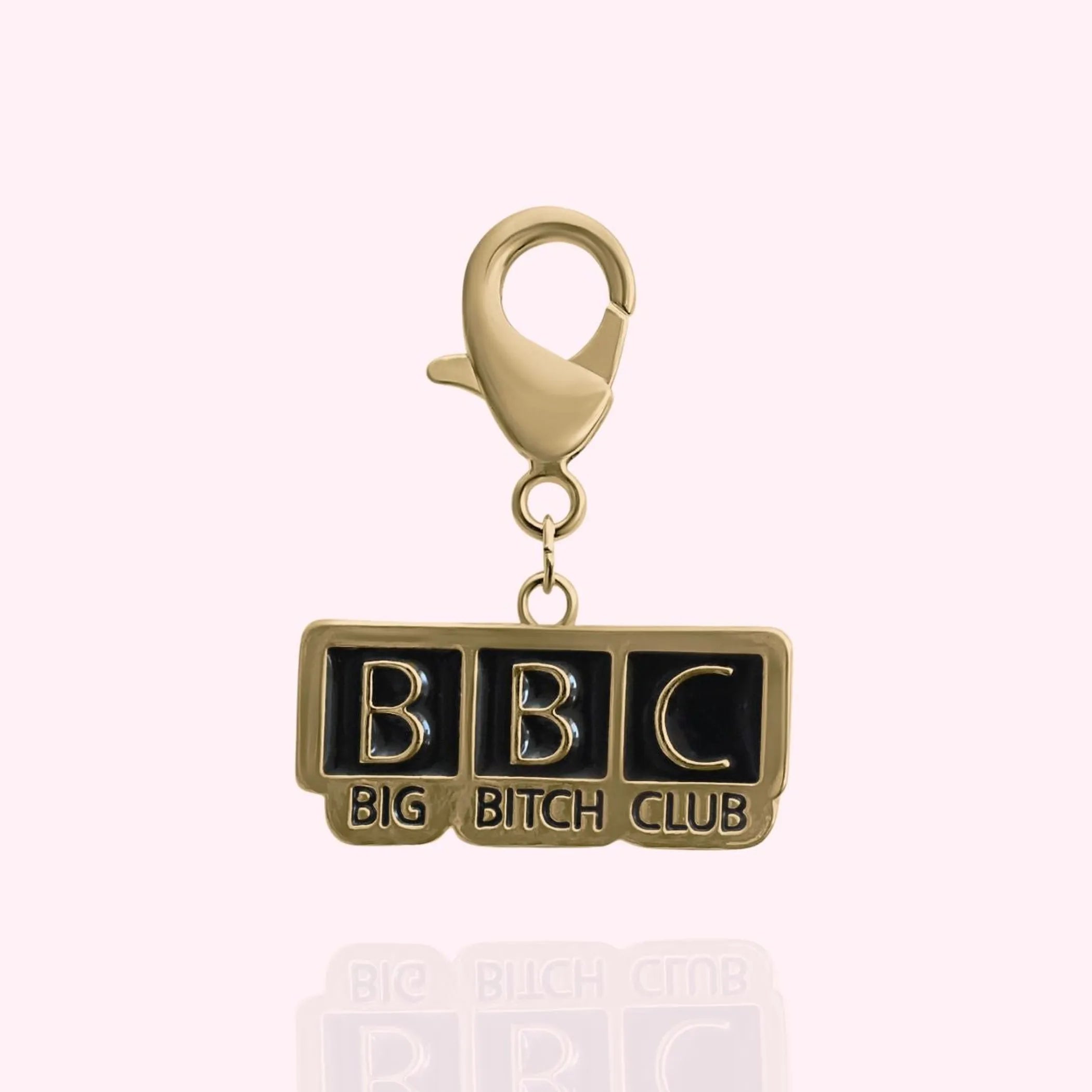 "BBC: Big Bitch Club" Dog Collar Charm