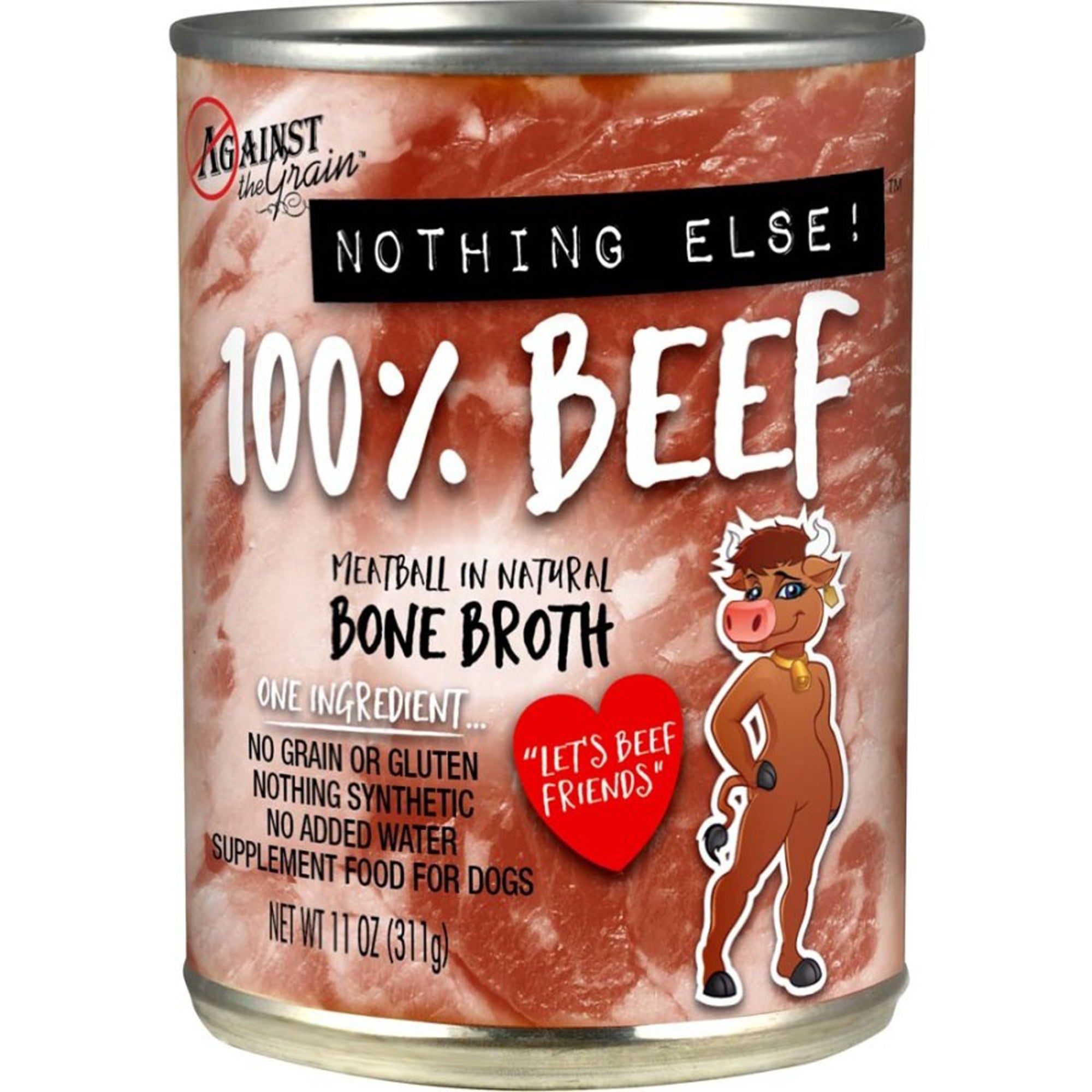 Against the Grain Nothing Else 100% One Ingredient Adult Wet Dog Food Beef 12ea/11 oz