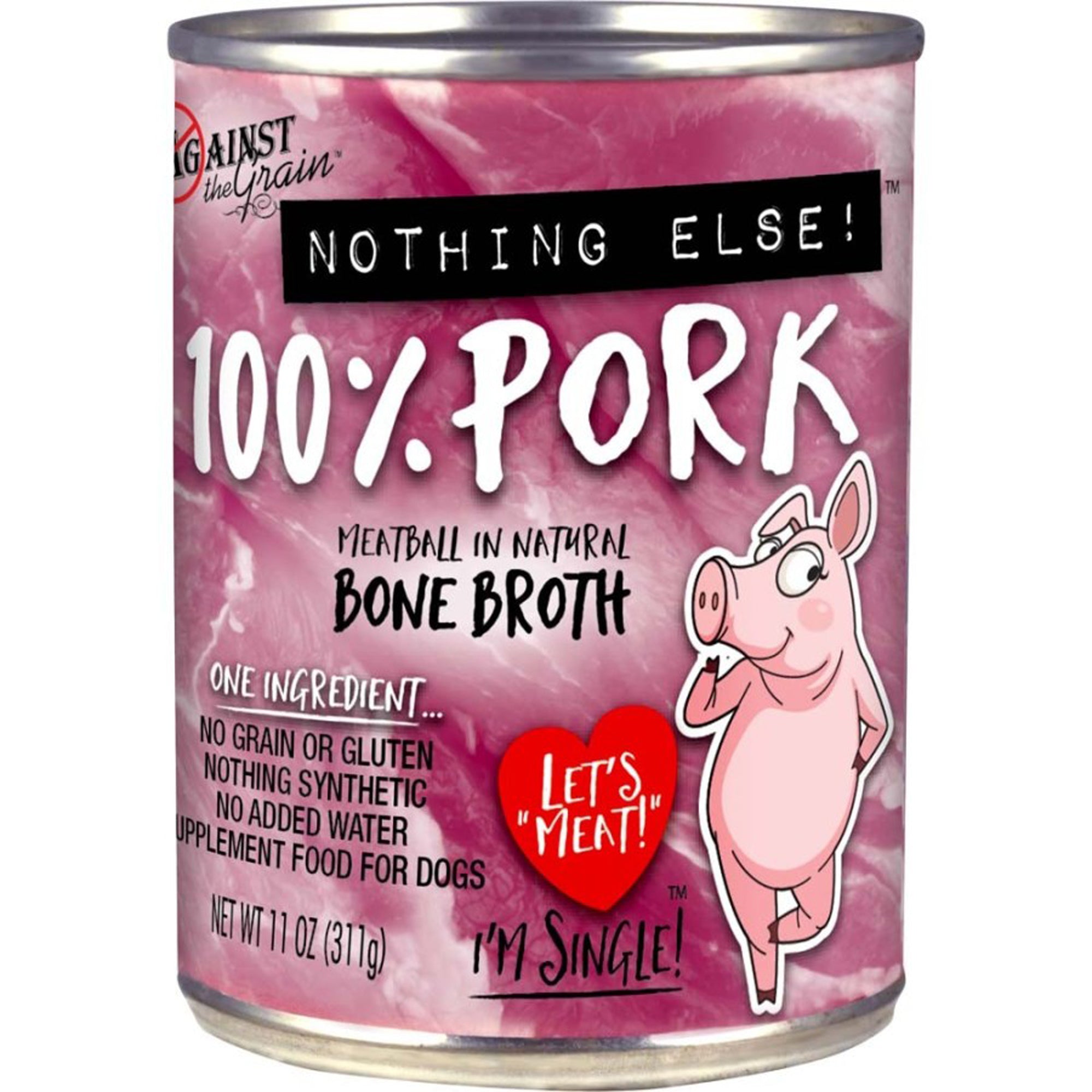 Against the Grain Nothing Else 100% One Ingredient Adult Wet Dog Food Pork 12ea/11 oz